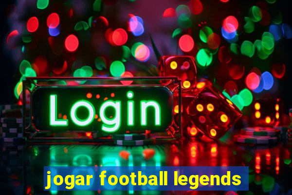 jogar football legends